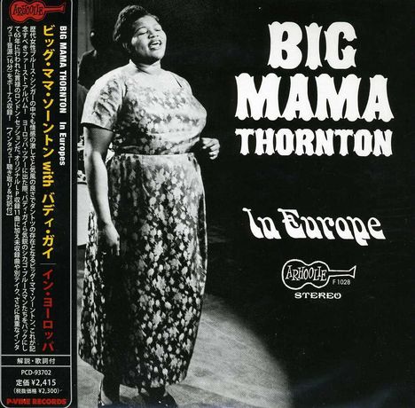 Big Mama Thornton: In Europe (Papersleeve), CD