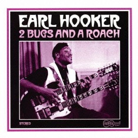 Earl Hooker: Two Bugs &amp; A Roach (Papersleeve), CD