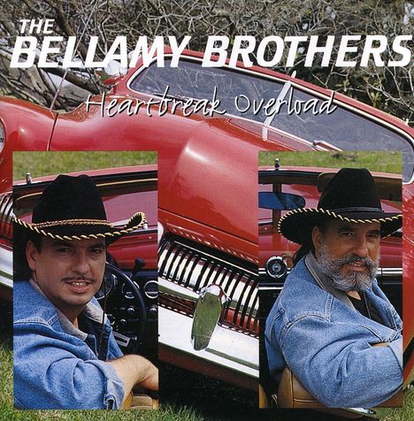 The Bellamy Brothers: Heartbreak Overload, CD