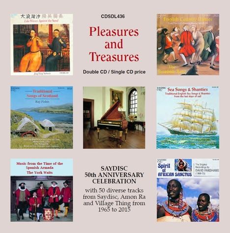 Pleasures and Treasures 2015: Saydisc 50th Anniversary Celebration, 2 CDs
