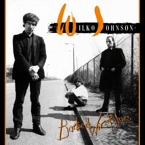 Wilko Johnson: Barbed Wire Blues, CD