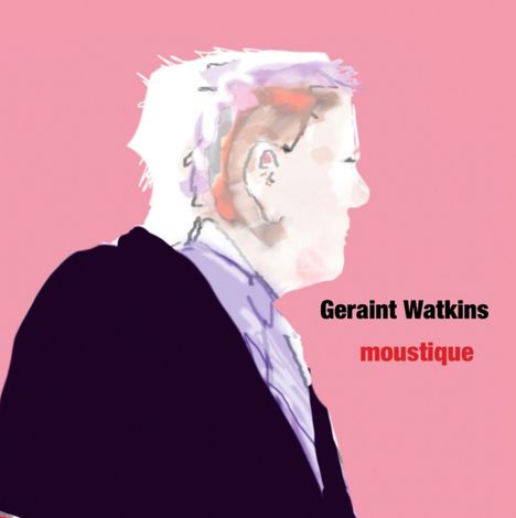 Geraint Watkins: Moustique, CD