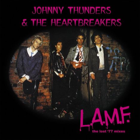 Johnny Thunders &amp; the Heartbreakers: L.A.M.F. - the lost '77 mixes (Ltd. transparent pu, LP