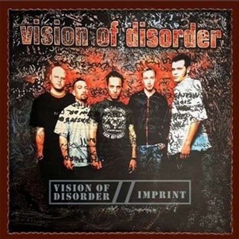 Vision of Disorder: Vision of Disorder / Imprint, 2 CDs