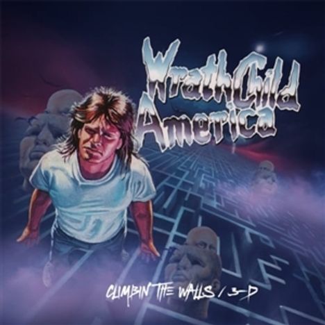 Wrathchild America: Climbin' the Walls / 3-D, 2 CDs