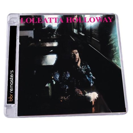 Loleatta Holloway: Loleatta (Remastered + Epanded) (Deluxe Edition), CD