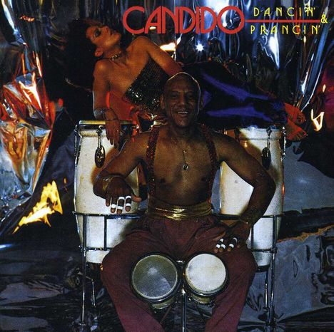 Candido: Dancin' &amp; Prancin', CD