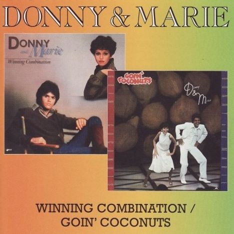 Donny &amp; Marie Osmond: Winning Combination / Goin' Coconuts, CD