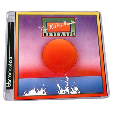 Heatwave: Too Hot To Handle (Remastered + Expanded Edition), CD