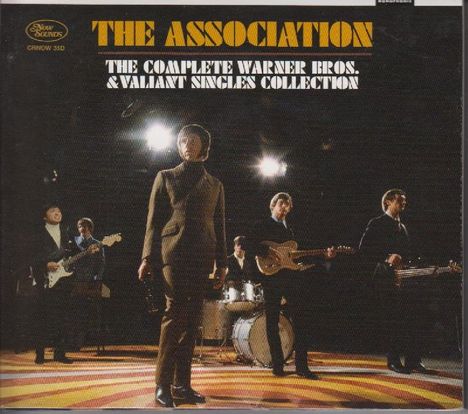 The Association: Complete Warner Bros. &amp; Valiant Singles Collection, 2 CDs