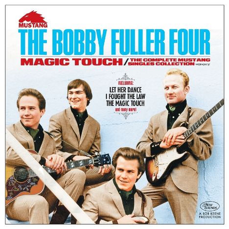 The Bobby Fuller Four: Magic Touch: The Complete Mustang Singles Collection, CD