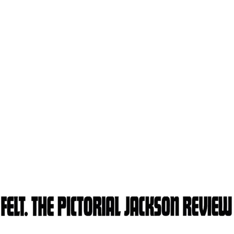 Felt (England): The Pictorial Jackson Review (remastered) (Limited-Edition), LP
