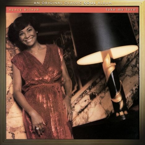 Nancy Wilson (Jazz) (geb. 1937): Take My Love, CD