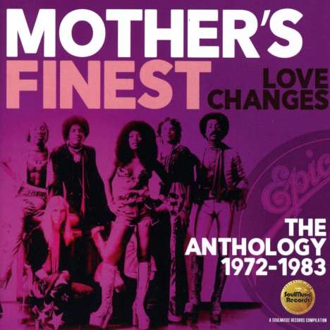 Mother's Finest: Love Changes: The Anthology 1972 - 1983, 2 CDs