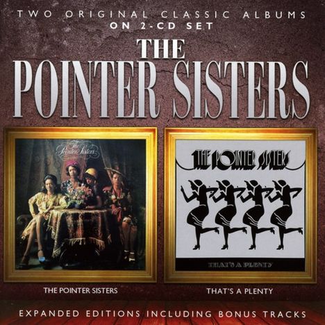 The Pointer Sisters: The Pointer Sisters / That's A Plenty, 2 CDs