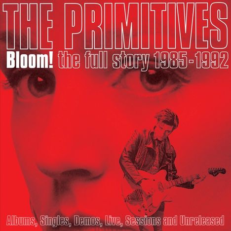 The Primitives: Bloom! The Full Story, 5 CDs