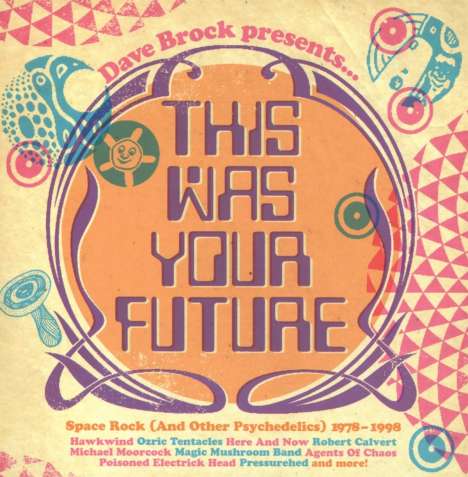 This Was Your Future (Space Rock 1978 - 1998), 3 CDs