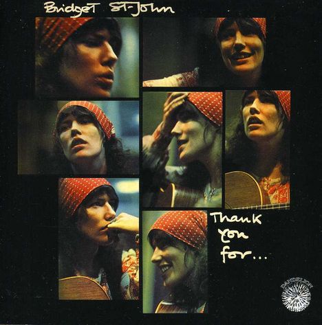 Bridget St. John: Thank You For..., CD