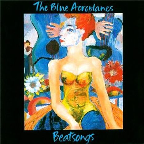 The Blue Aeroplanes: Beatsongs (Expanded 2CD Edition), 2 CDs