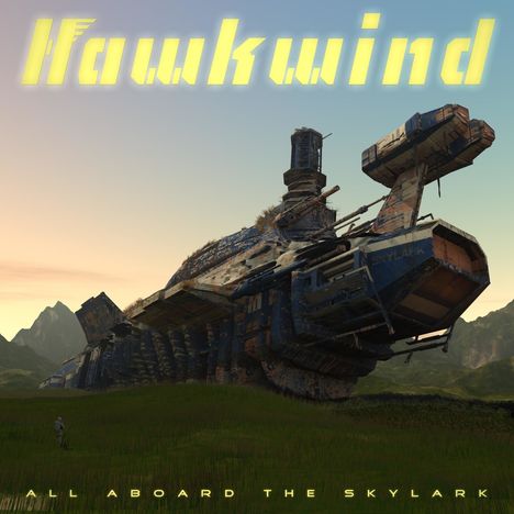 Hawkwind: All Aboard The Skylark, 2 CDs