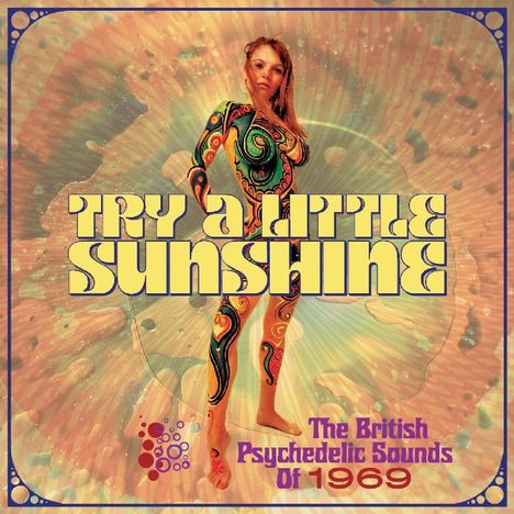 Try A Little Sunshine (The British Psychedelic Sounds Of 1969), 3 CDs