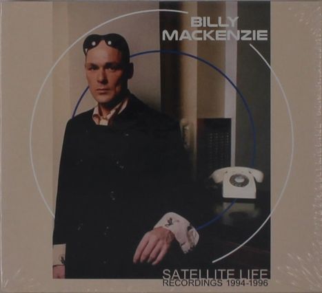 Billy MacKenzie (Associates): Satellite Life: Recordings 1994 - 1996, 3 CDs
