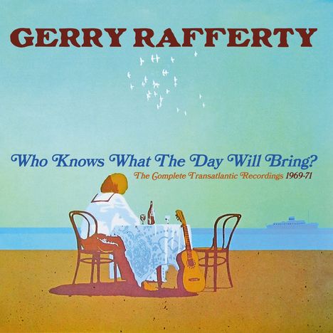 Gerry Rafferty: Who Knows What The Day Will Bring? - The Complete Atlantic Recordings, 2 CDs