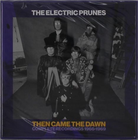 "The Electric Prunes" und "Then Came The Dawn: Complete Recordings 1966-1969". Schwarz-Weiß-Foto von fünf Personen.