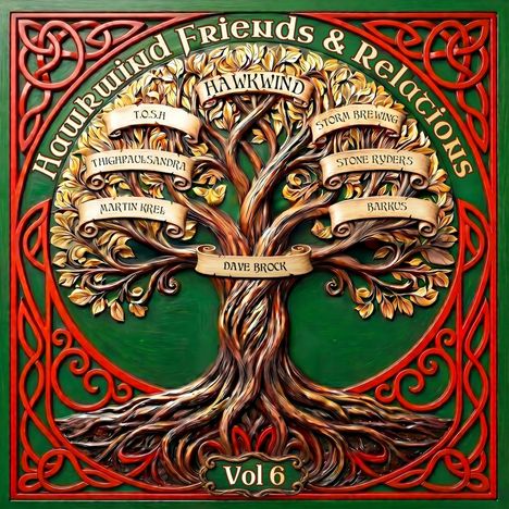 „Hawkwind Friends & Relations Vol 6“. Ein kunstvoller Baum mit Namen auf Bändern, umrahmt von roten Verzierungen.