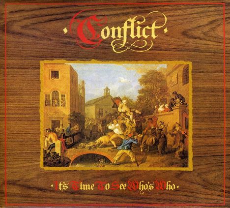 Conflict: It's Time To See Who's Who, CD