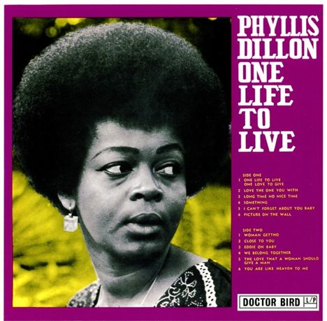 Phyllis Dillon: One Life To Live (Expanded-Edition), CD