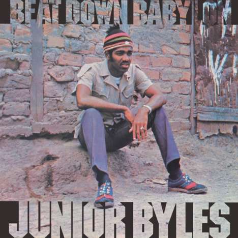 Junior Byles (King Chubby): Beat Down Babylon (Expanded Edition), 2 CDs