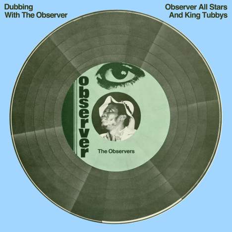 The Observer All Stars &amp; King Tubbys: Dubbing With The Observer, 2 CDs