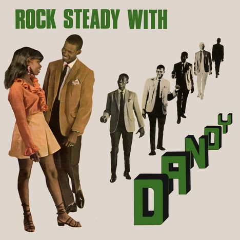 Dandy: Rock Steady With Dandy, 2 CDs