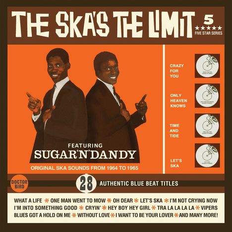 Sugar &amp; Dandy: The Ska's The Limit: Original Ska Sounds 1964 - 1968, CD