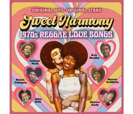 "Sweet Harmony: 1970s Reggae Love Songs" zeigt ein glückliches Paar und Musikerfotos in rosa Herzrahmen. Retro-Stil.