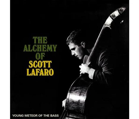 The Alchemy Of Scott Lafaro: Young Meteor Of The Bass, 3 CDs