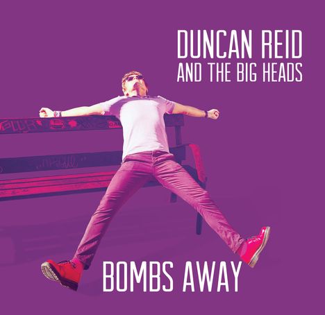 Duncan Reid: Bombs Away, CD