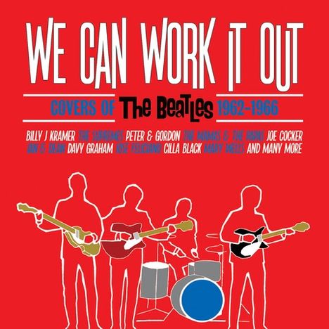 We Can Work It Out: Covers Of The Beatles 1962 - 1966, 3 CDs