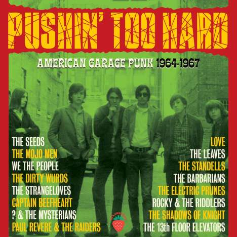 Pushin' Too Hard: American Garage Punk 1964 - 1967, 3 CDs