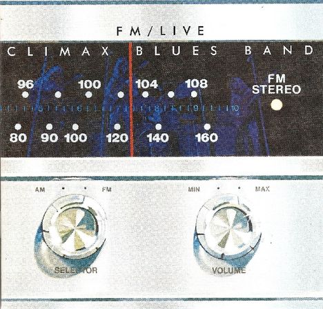 Climax Blues Band (ex-Climax Chicago Blues Band): FM Live (Remastered), CD