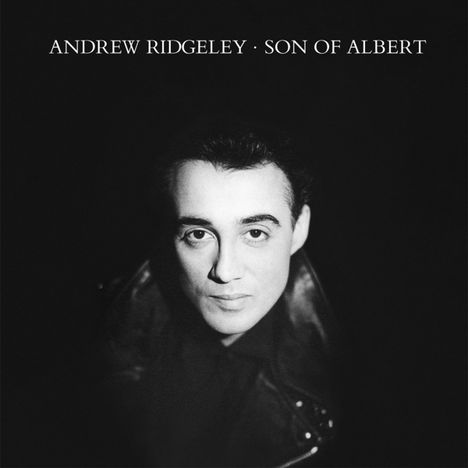 Andrew Ridgeley: Son Of Albert (Remasted &amp; Expanded), CD