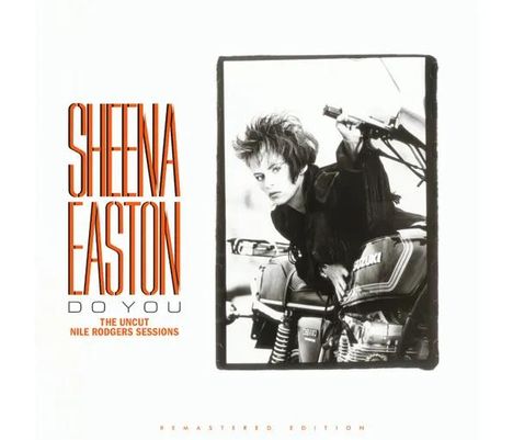 Sheena Easton: Do You: The Uncut Nile Rodgers Sessions (remastered) (Limited Edition) (Orange Vinyl), LP