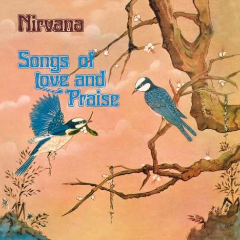 Nirvana (UK Sixties Rock Band): Song Of Love &amp; Praise, CD