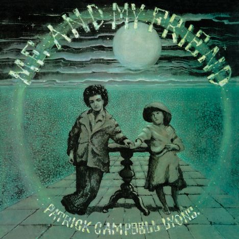 Patrick Campbell Lyons: Me And My Friend, CD