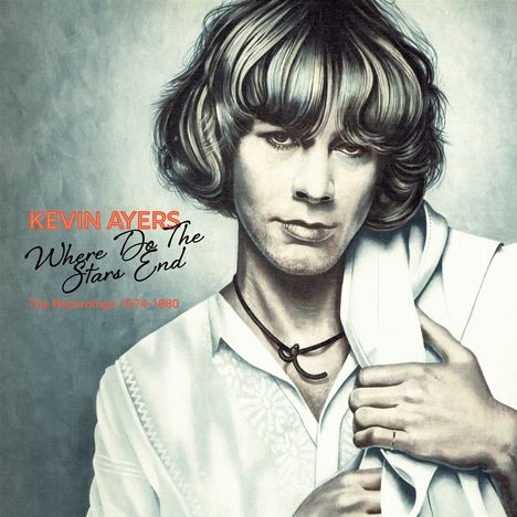 Text: "KEVIN AYERS Where Do The Stars End Recordings 1974-1980." Illustration eines Mannes mit mittellangem Haar.