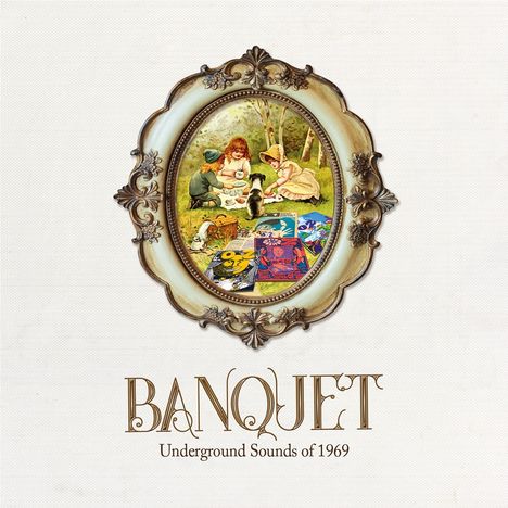 Banquet: Underground Sounds Of 1969, 3 CDs