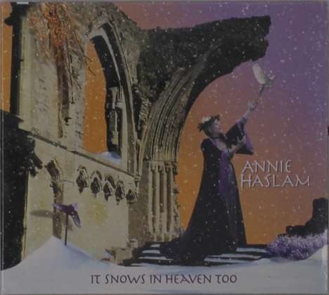 Annie Haslam: It Snows In Heaven Too, CD