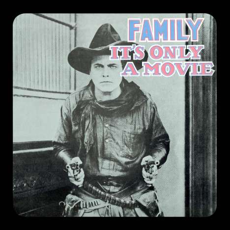 Family (Roger Chapman): It's Only A Movie, 2 CDs