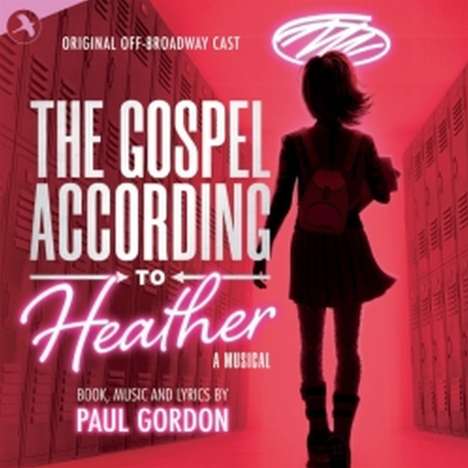 Original off Broadway Cast: The Gospel According to Heather, CD